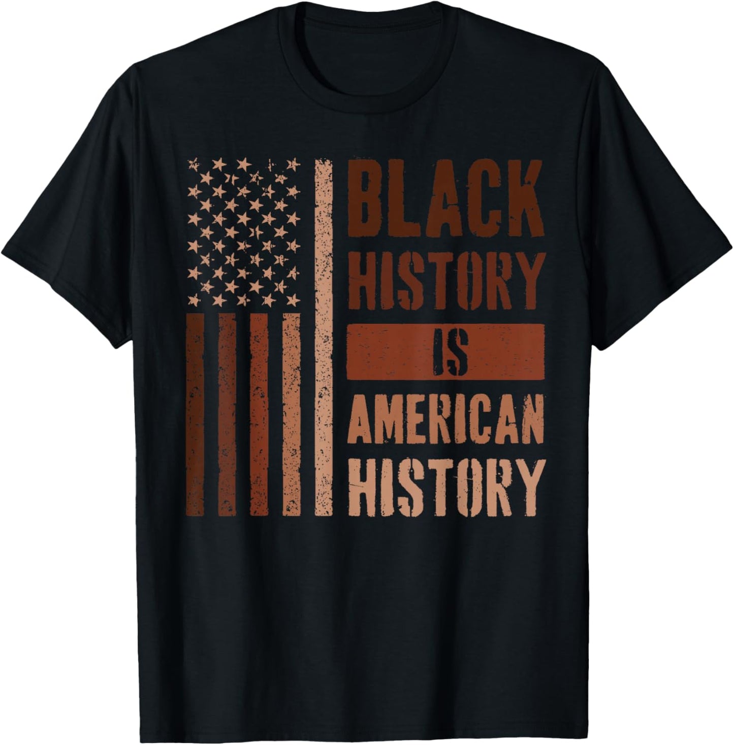 Black History is American History T-Shirt - T-Shirt | Black