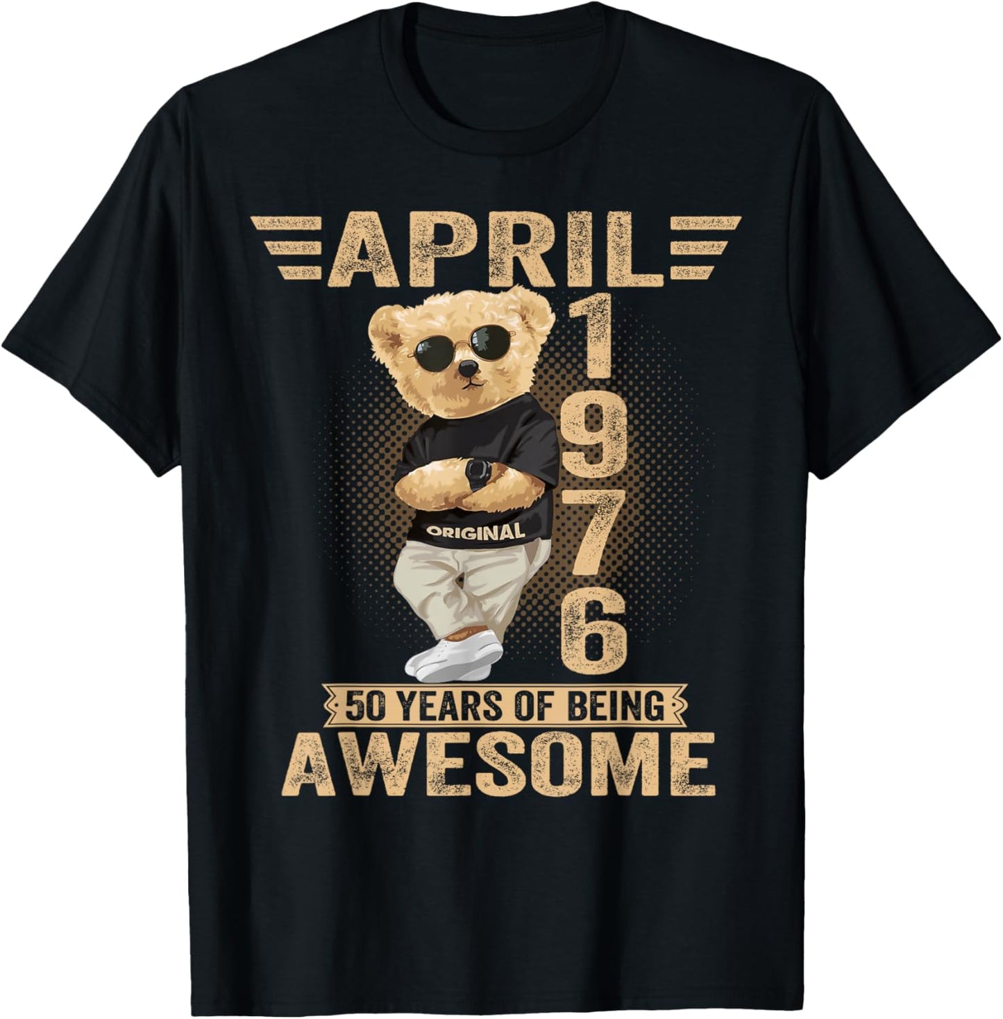 April 50th Birthday Men Women 1976 Awesome Teddy Bear T-Shirt - T-Shirt | Black