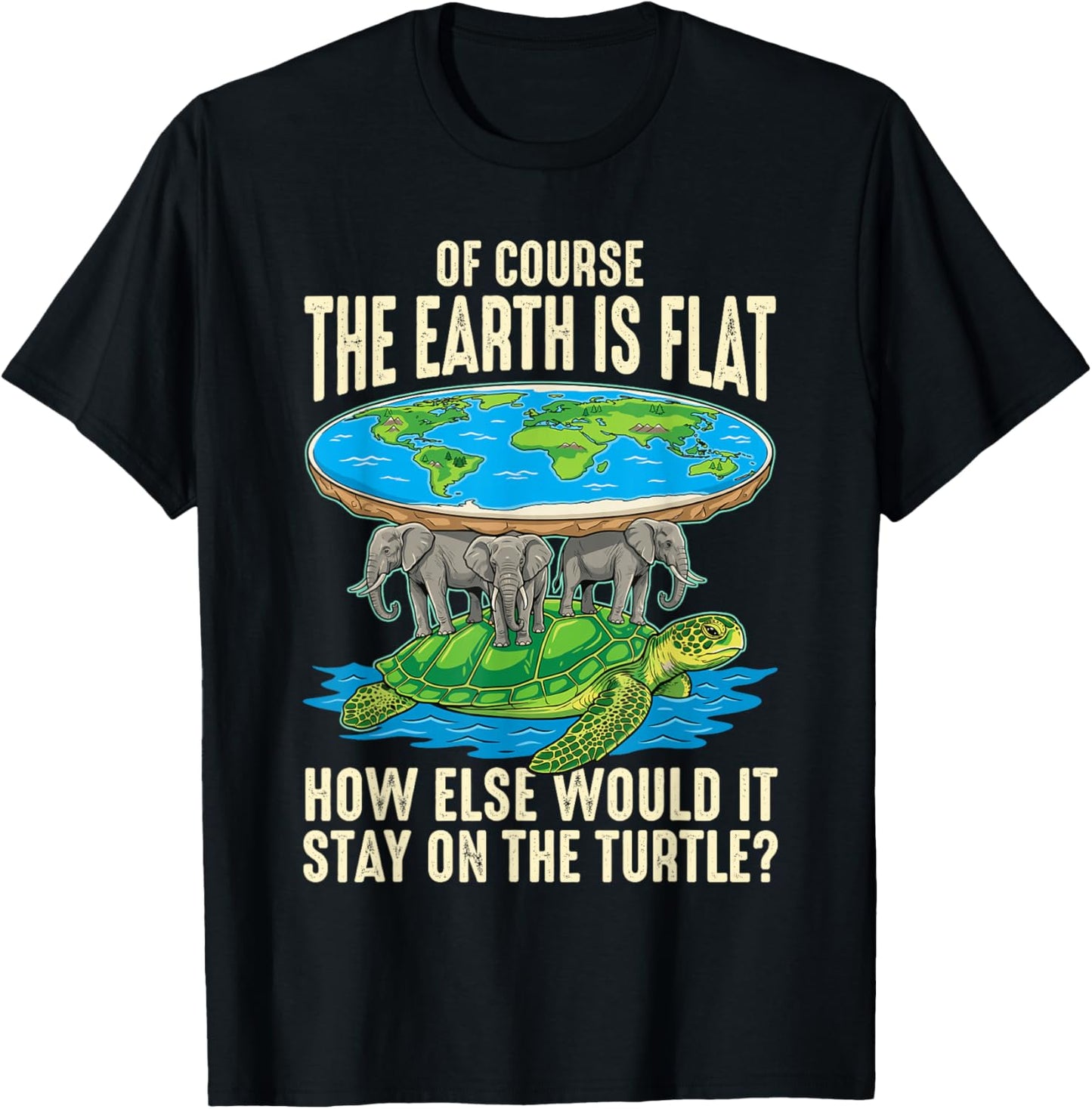 Funny Flat Earth Society & Women T-Shirt - T-Shirt | Black
