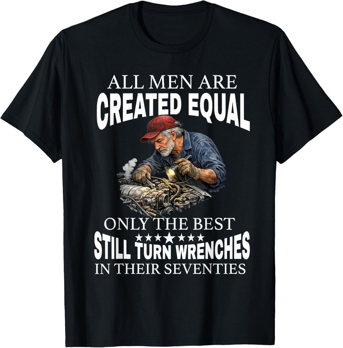 All Men are Created Equal The Best Turn Wrenches Seventies T-Shirt - T-Shirt | Black