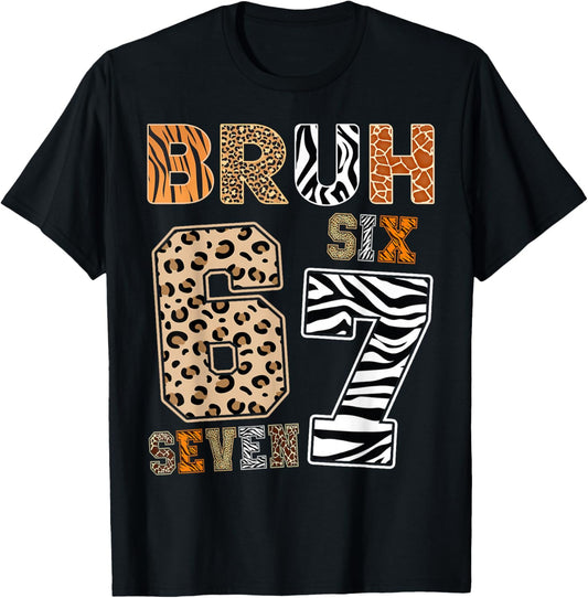 Bruh Six Seven 67 Meme Wild Animal Print Kids Boys Girls T-Shirt - T-Shirt | Black