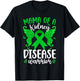 Mama of A Kidney Disease Warrior Kidney Disease Awareness T-Shirt - T-Shirt | Black