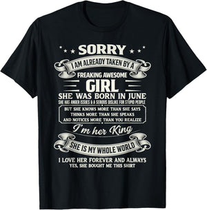 I Am Already Taken by Freaking Awesome Girl Born in June T-Shirt - T-Shirt | Black