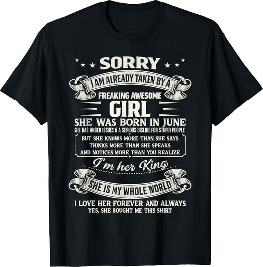 I Am Already Taken by Freaking Awesome Girl Born in June T-Shirt - T-Shirt | Black