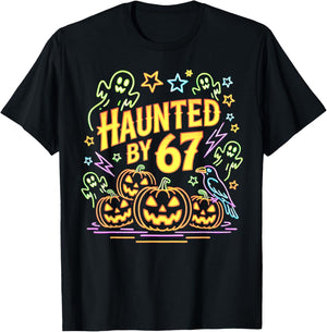 Haunted by 67 Funny Ghost and Pumpkin Halloween T-Shirt - T-Shirt | Black