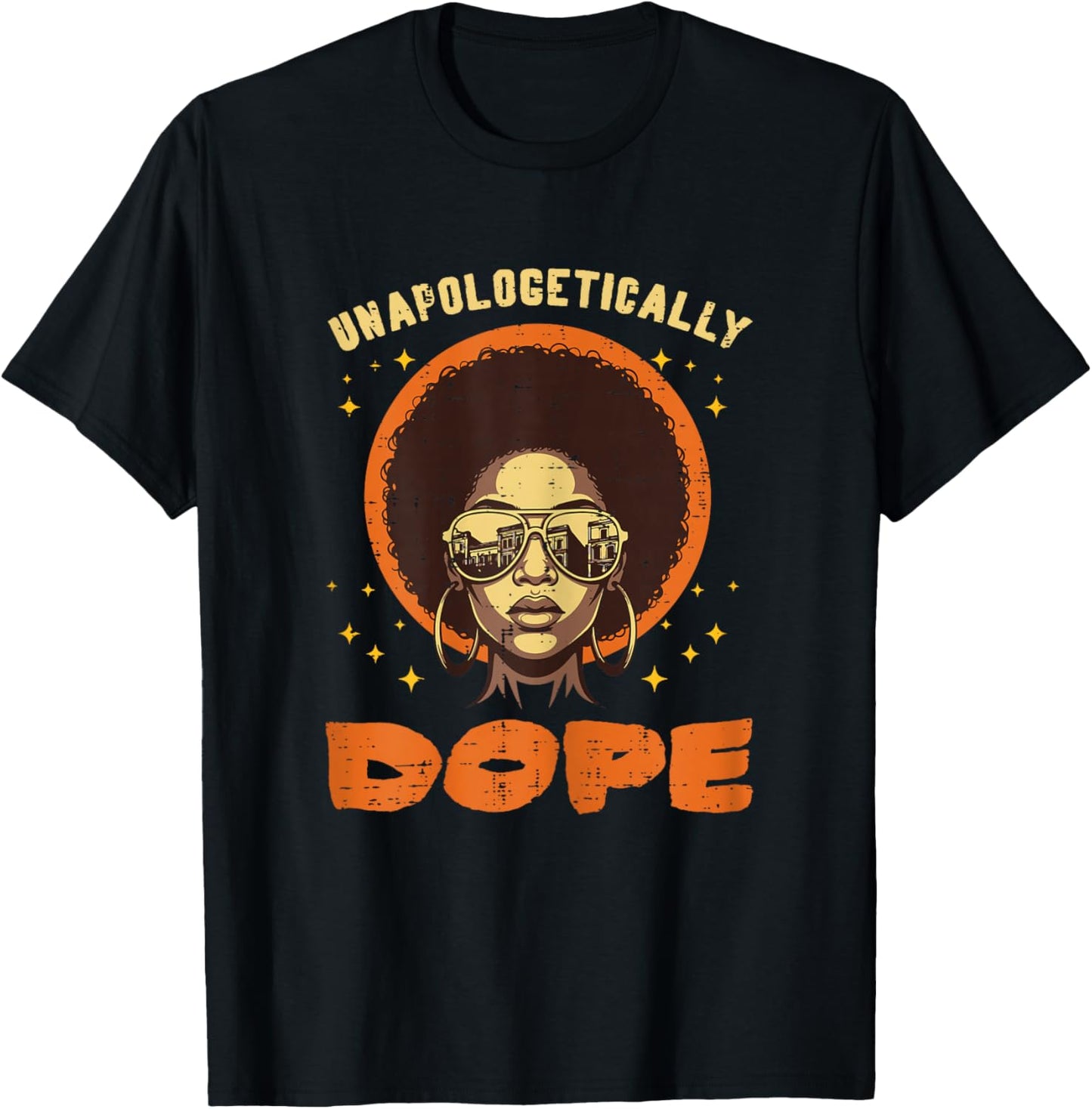 Black History Unapologetically Afro African American Women T-Shirt - T-Shirt | Black