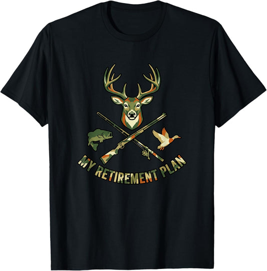 My Retirement Plan Hunting Fishing Deer Duck Bass Camo T-Shirt - T-Shirt | Black