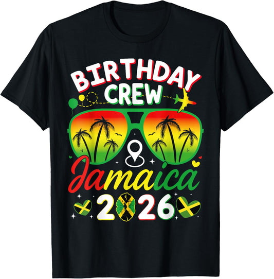 Birthday Crew Jamaica 2026 Family Reunion & Girls Trip T-Shirt - T-Shirt | Black