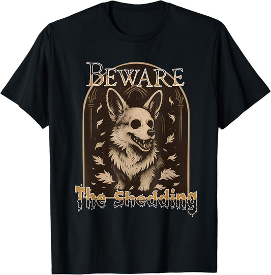 Beware The Shedding Corgi Halloween Ghost Corgi Dog Mom T-Shirt - T-Shirt | Black