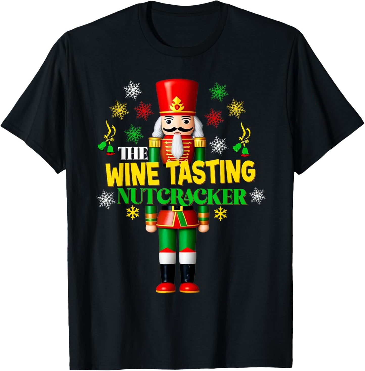 Xmas Wine Tasting Matching Group Christmas Joyful Nutcracker T-Shirt - T-Shirt | Black