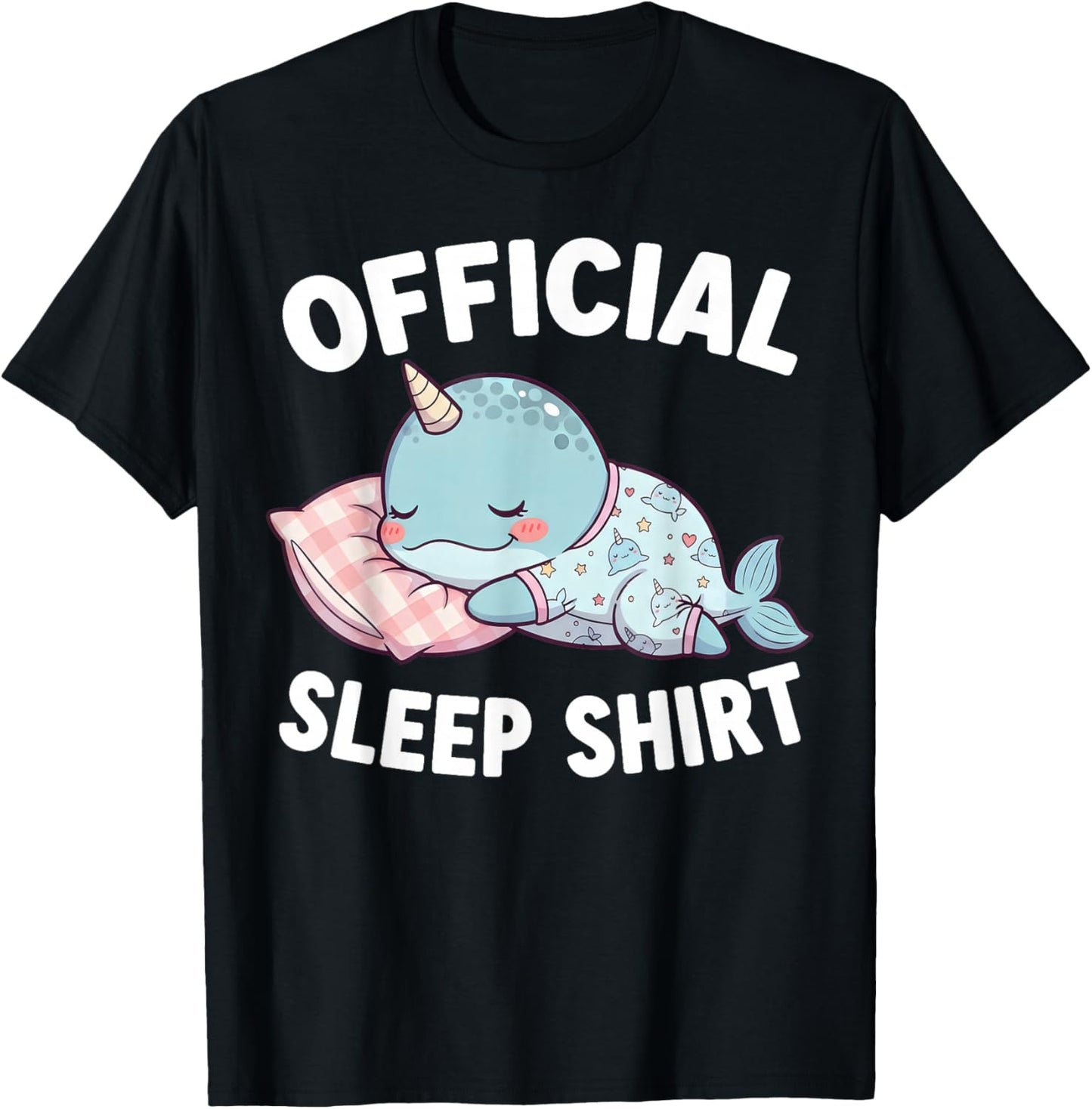 Cute Kawaii Sleeping Narwhal Official Sleepshirt Nightgown T-Shirt - T-Shirt | Black