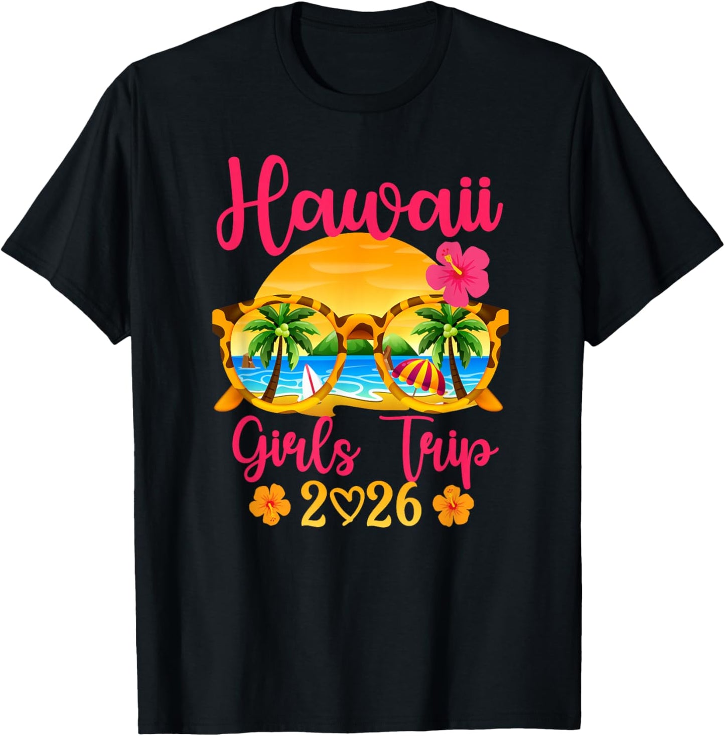 Hawaii Girls Trip 2026 Hawaii Girls Vacation Travel T-Shirt - T-Shirt | Black