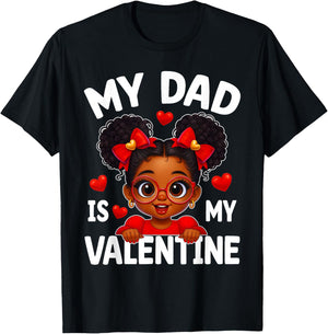 Dad is My Valentine African American Kids Valentine's Day T-Shirt - T-Shirt | Black