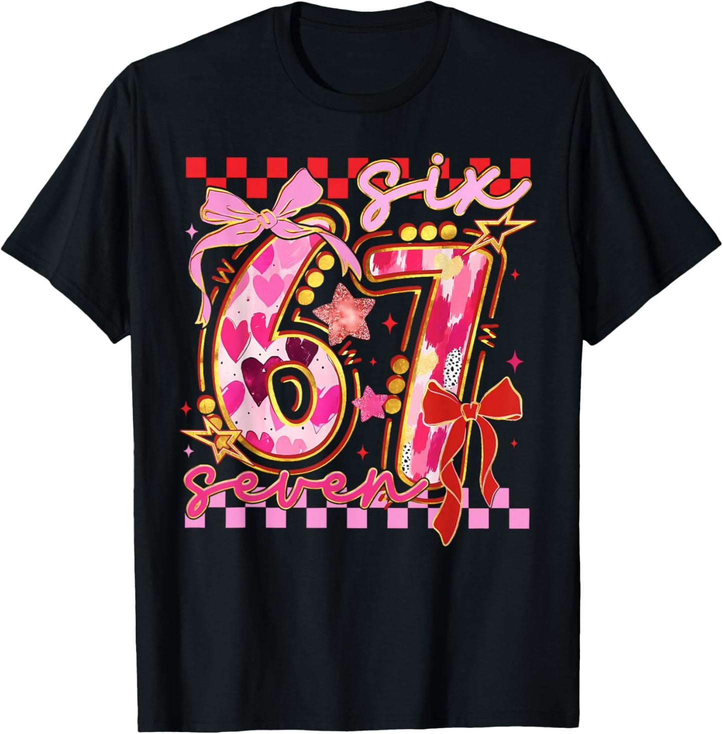 Six Seven Valentine Day Funny Pink 67 Cute Bow Girls Women T-Shirt - T-Shirt | Black