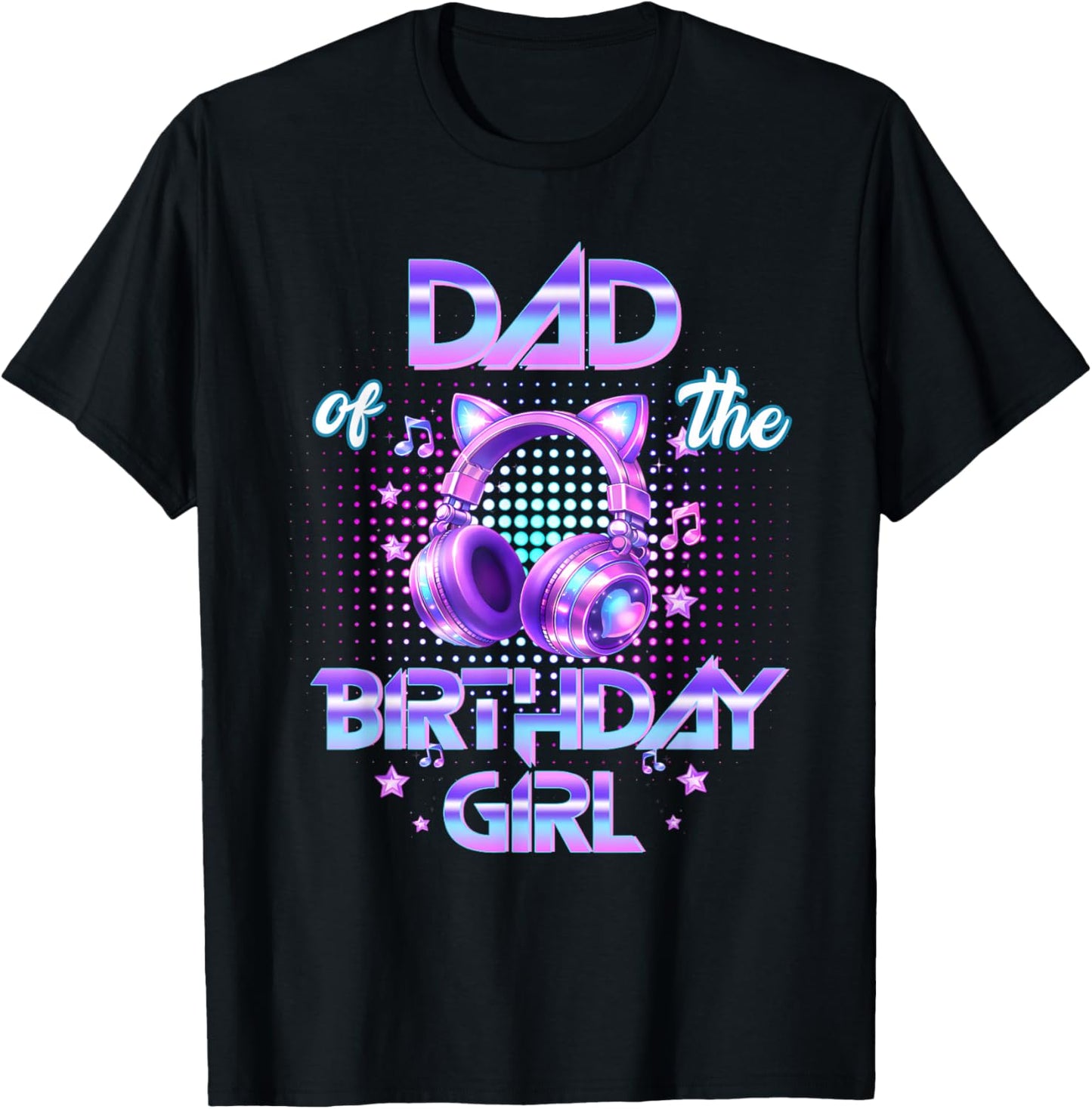 Dad The Birthday Girl K-pop Family Birthday Party Girls T-Shirt - T-Shirt | Black