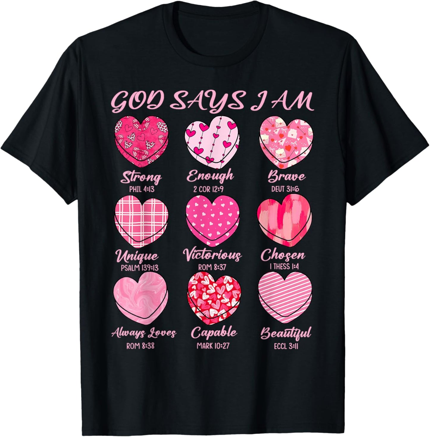 God Says I Am Sweethearts Valentine Christian Girl Women T-Shirt - T-Shirt | Black