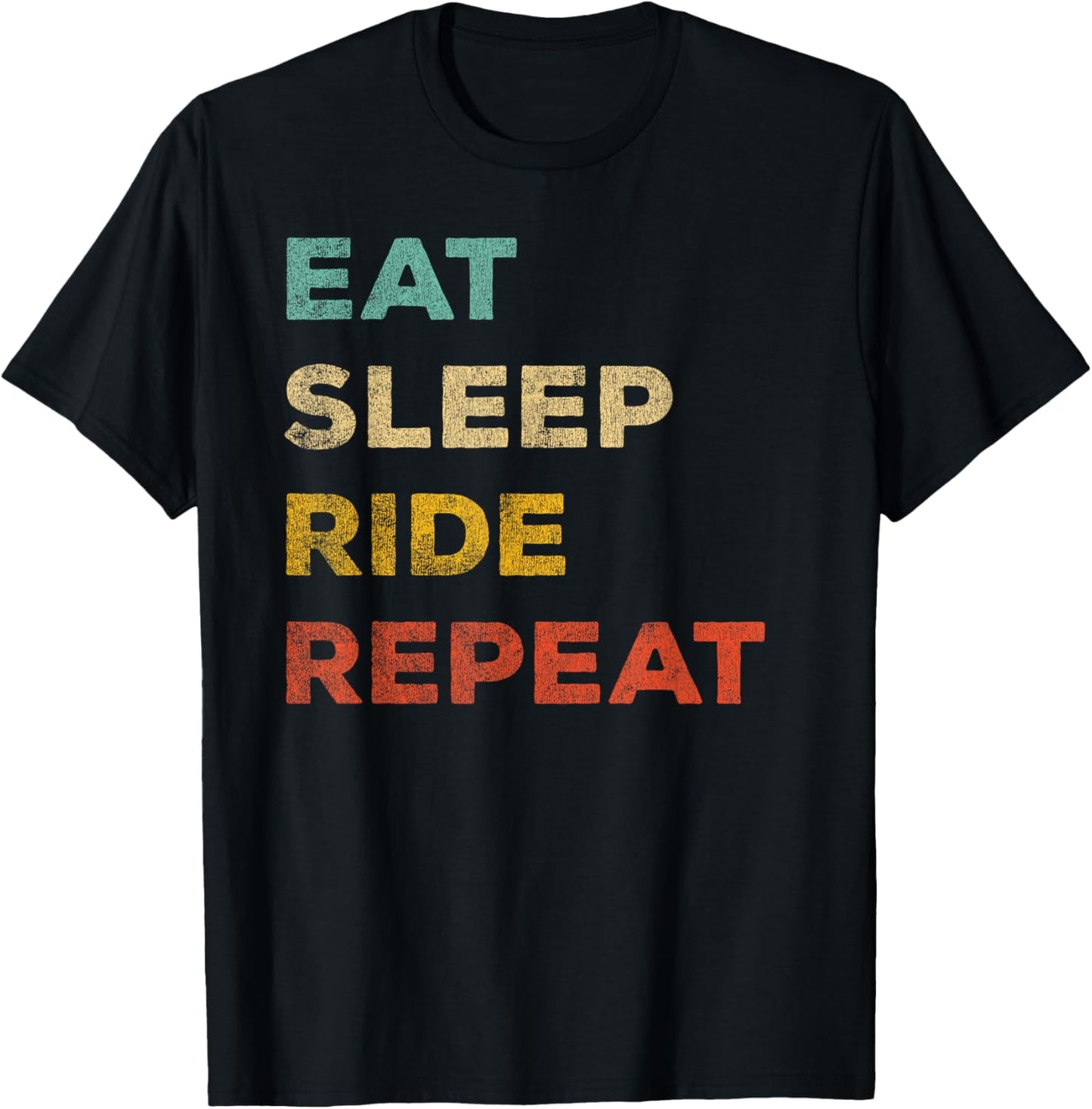 Eat Sleep Ride Repeat Distressed Effect T-Shirt - T-Shirt | Black