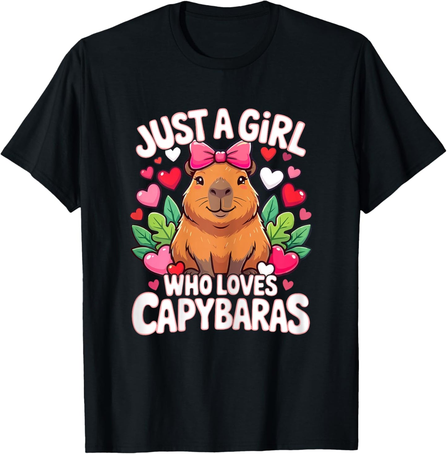 Capybara Cute Just a Girl who Loves Capybaras T-Shirt - T-Shirt | Black