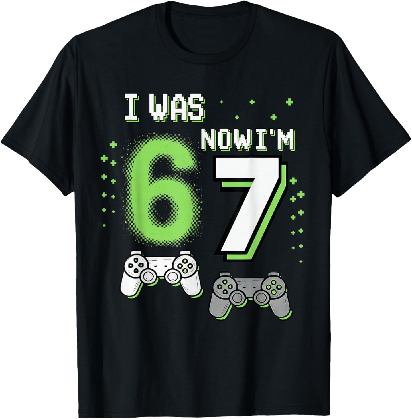 I was 6 Now I'm 7 Gaming Boy Birthday Gifts for Boys Kids T-Shirt - T-Shirt | Black