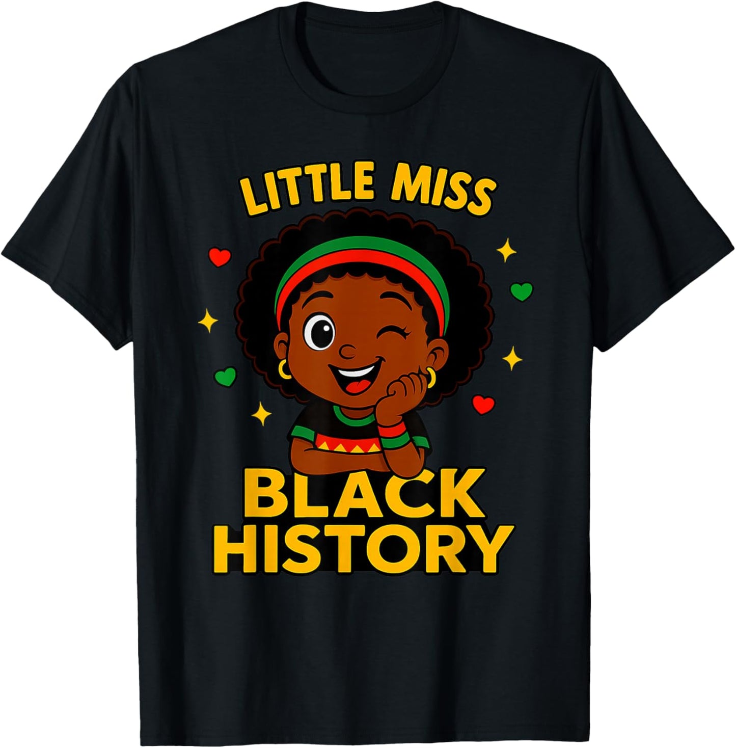 Little Miss Black History Month 2026 Cute Afro Girl Design T-Shirt - T-Shirt | Black