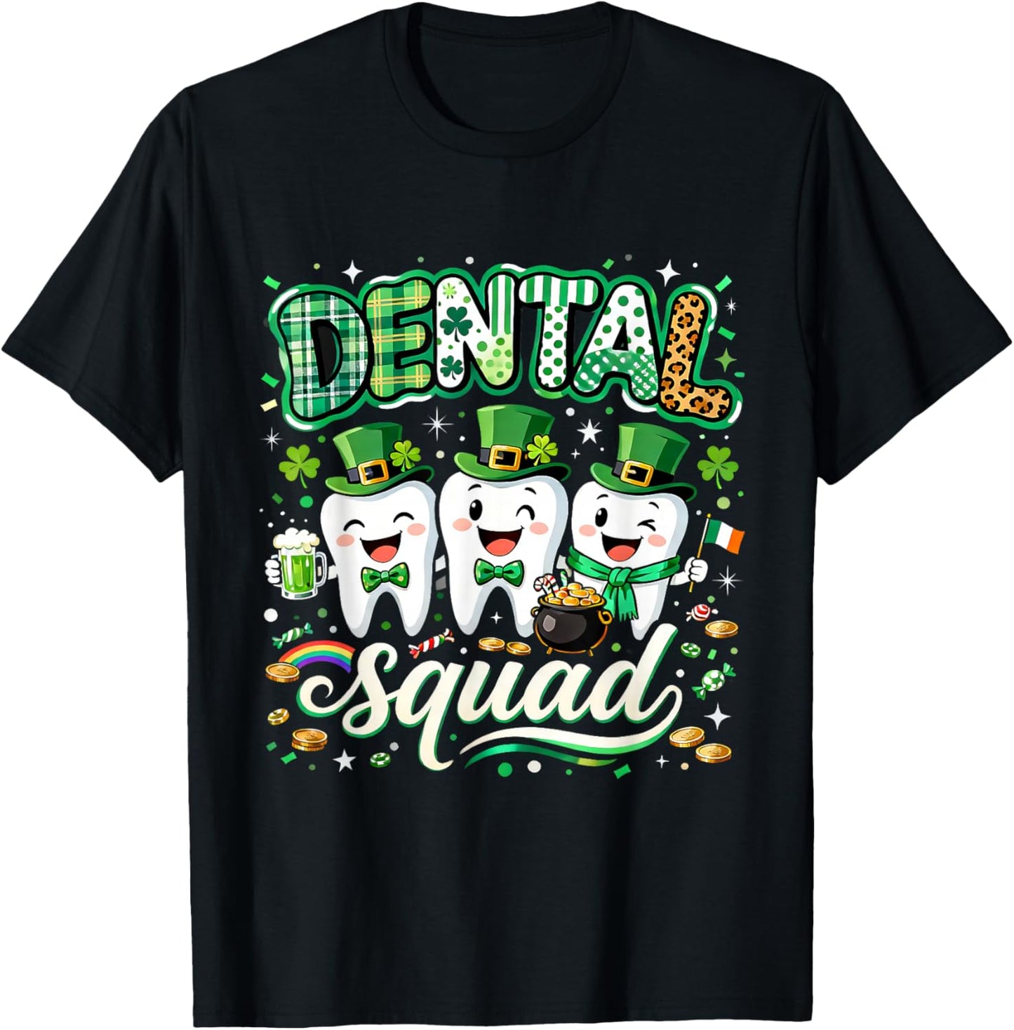 Dental Squad St Patricks Day Dentist Hygienist Fun T-Shirt - T-Shirt | Black