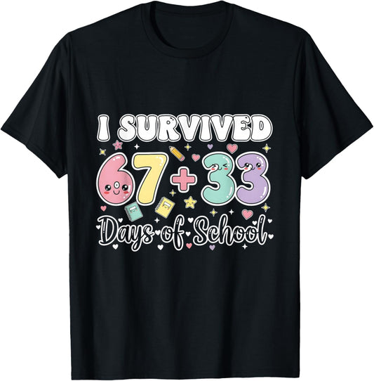 I Survived 67 33 Days of School Funny Teacher Student T-Shirt - T-Shirt | Black