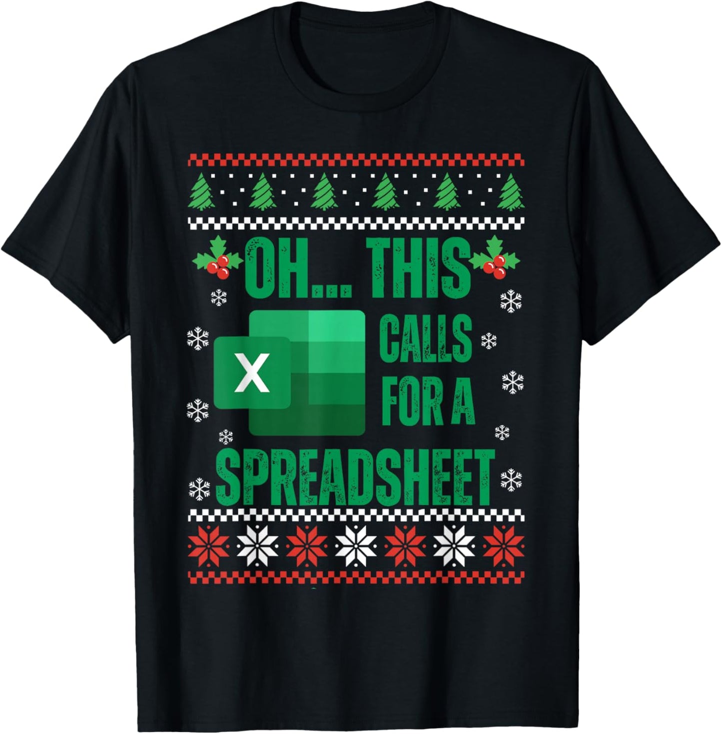 Funny Excel Spreadsheets Christmas Sweater Lover Accountant T-Shirt - T-Shirt | Black