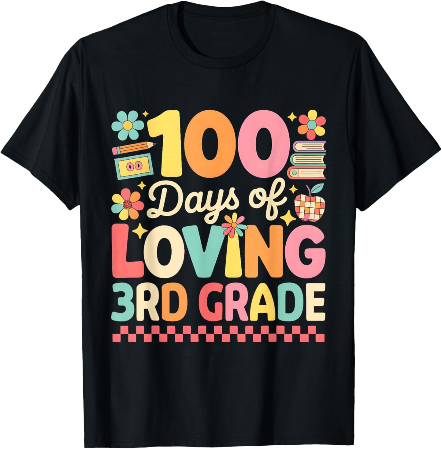 100 Days of Loving 3rd Grade Groovy 100th Day Teachers Kids T-Shirt - T-Shirt | Black