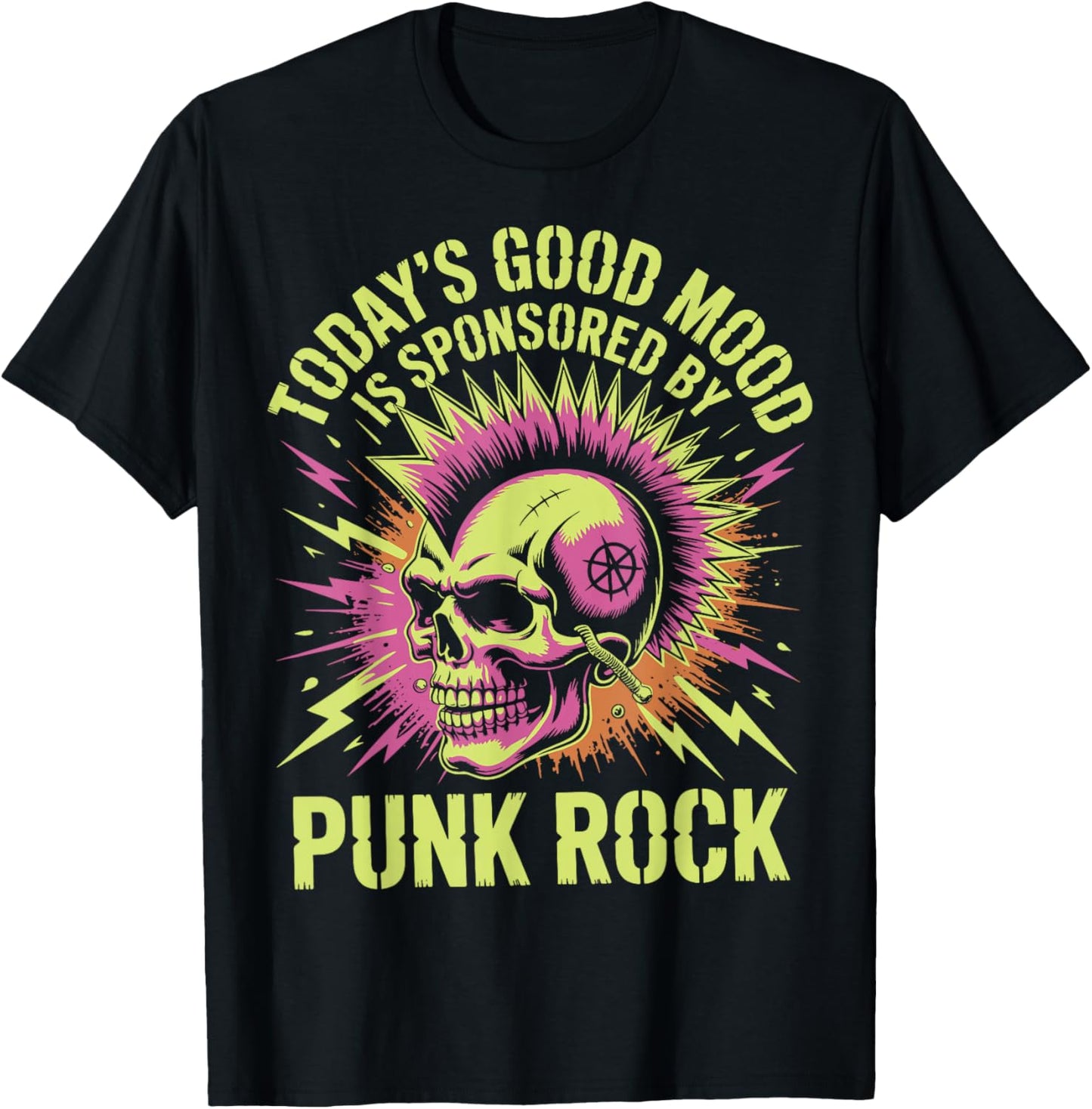 Today's Good Mood is Sponsored by Punk Rock T-Shirt - T-Shirt | Black