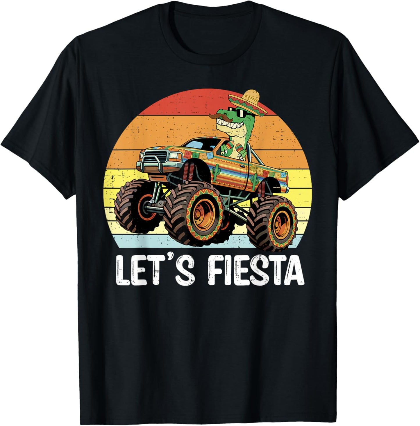 Let's Fiesta Mexican Dinosaur Monster Truck Cinco De Mayo T-Shirt - T-Shirt | Black