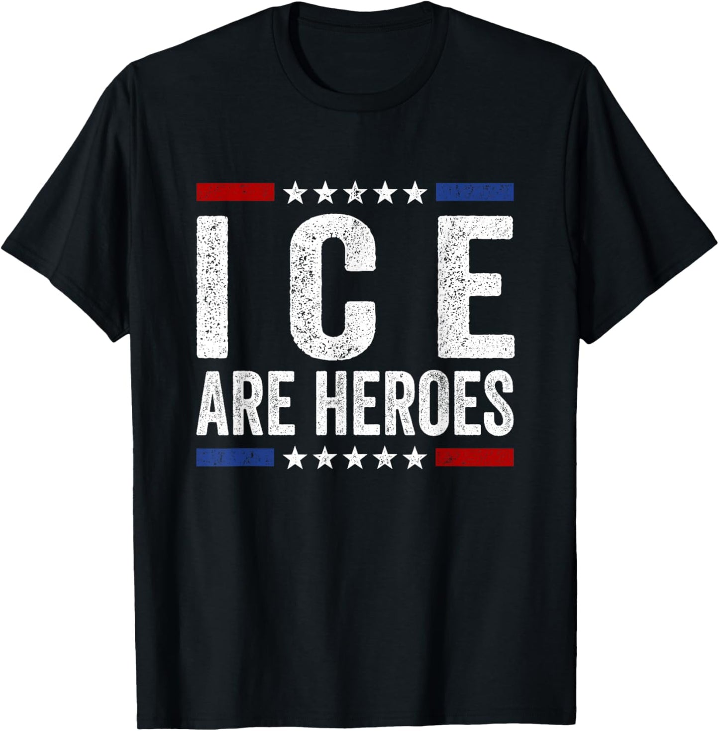 ICE are Heroes Vintage US Flag Funny Men Women T-Shirt - T-Shirt | Black