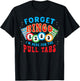 Funny Bingo Player Here for Pull Tabs Funny Player Gambling T-Shirt - T-Shirt | Black