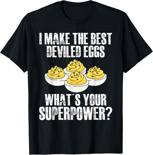 I Make The Best Deviled Egg Thanksgiving T-Shirt - T-Shirt | Black