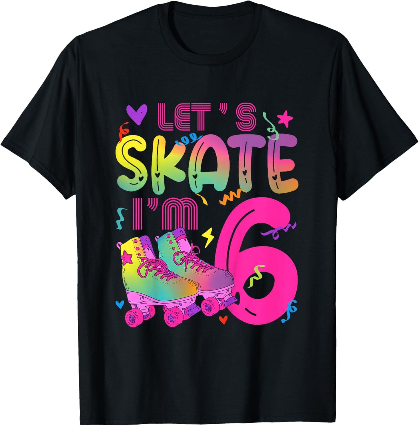 6th Roller Skate Birthday 6 Year Old Roller Skating Girl T-Shirt - T-Shirt | Black