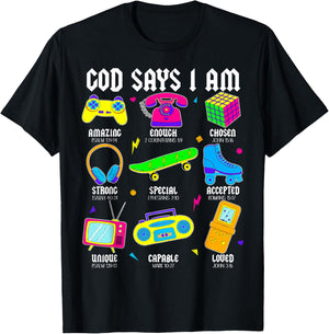 God Says I Am Christian Men Women Kids Retro 80's 90's Party T-Shirt - T-Shirt | Black