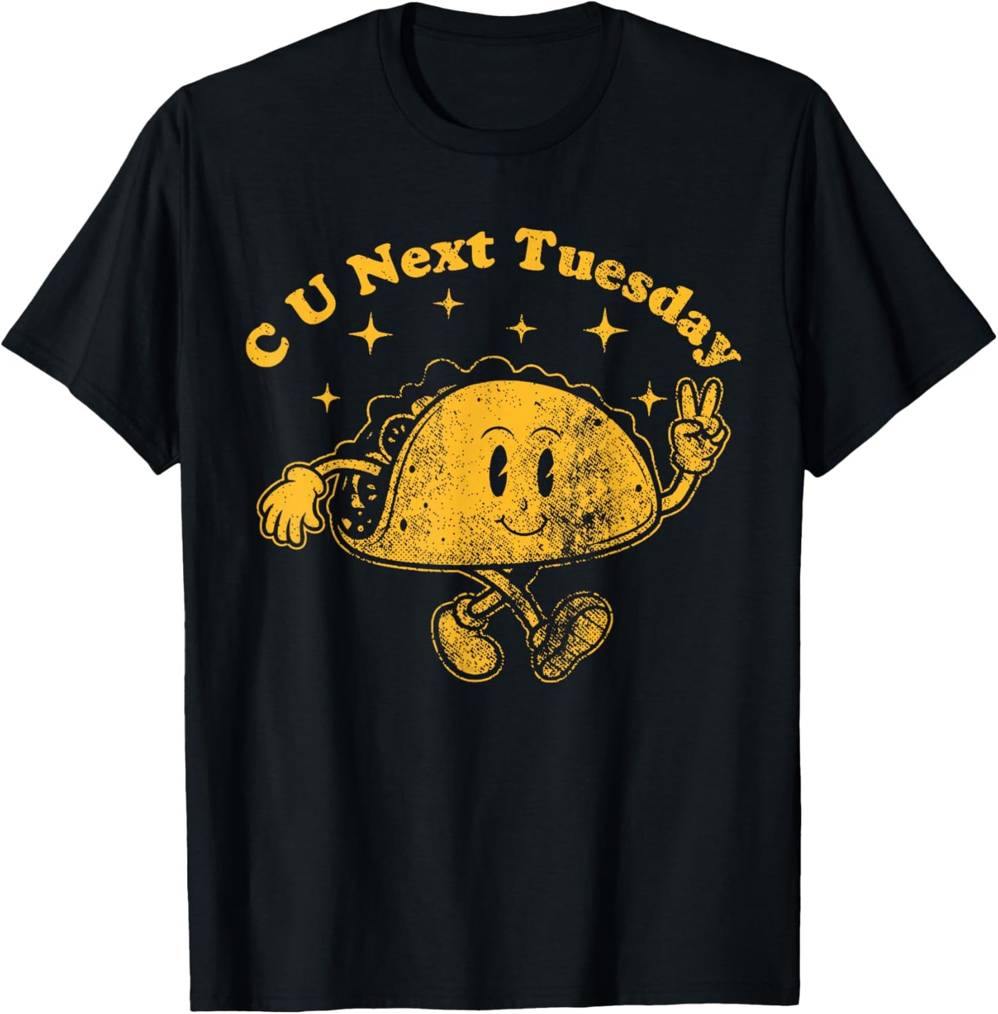 C U Next Tuesday - Vintage Retro Foodie Sarcastic Acronym T-Shirt - T-Shirt | Black