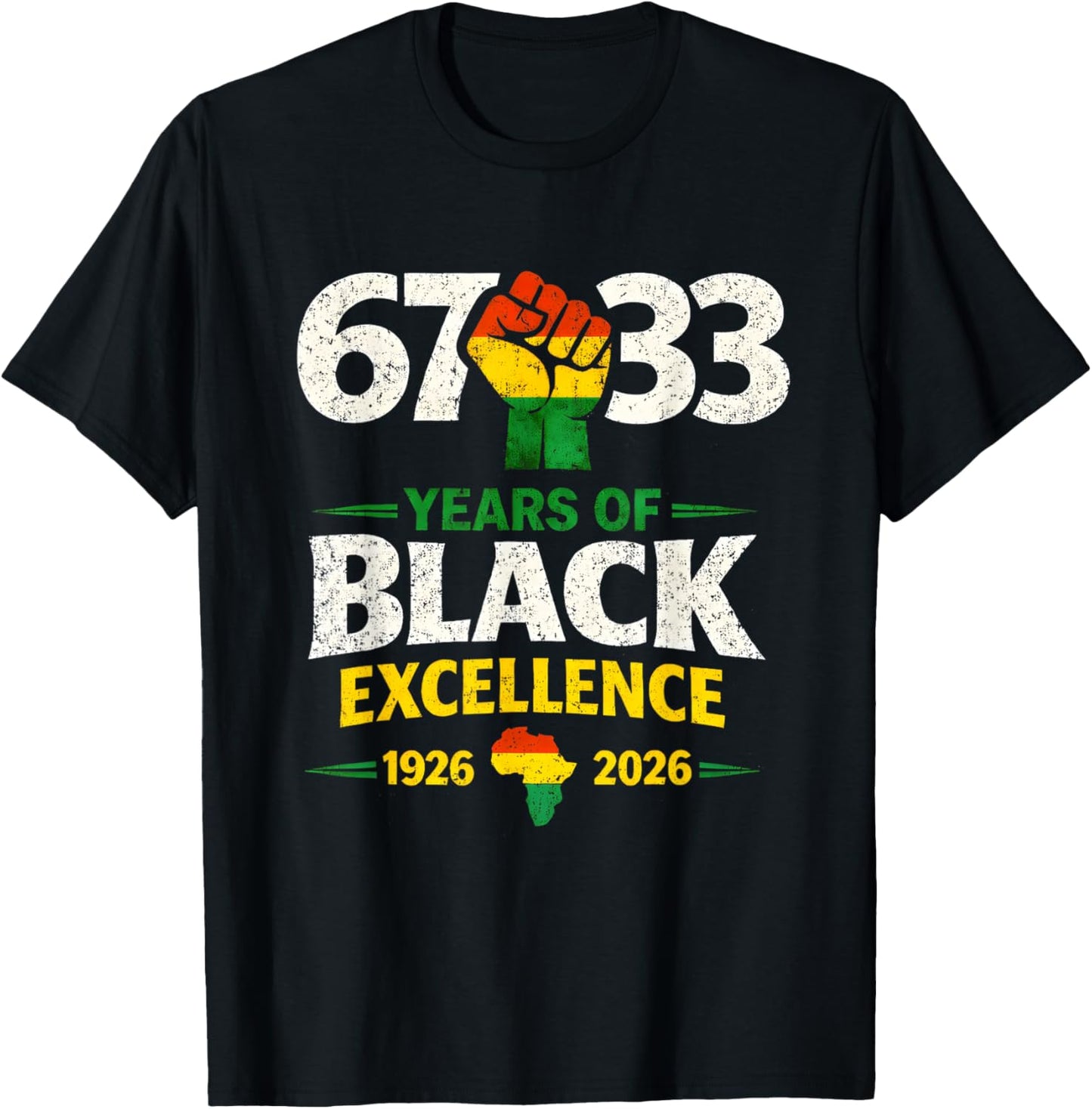 100 Years of Black Excellence Africa Black History Month T-Shirt - T-Shirt | Black