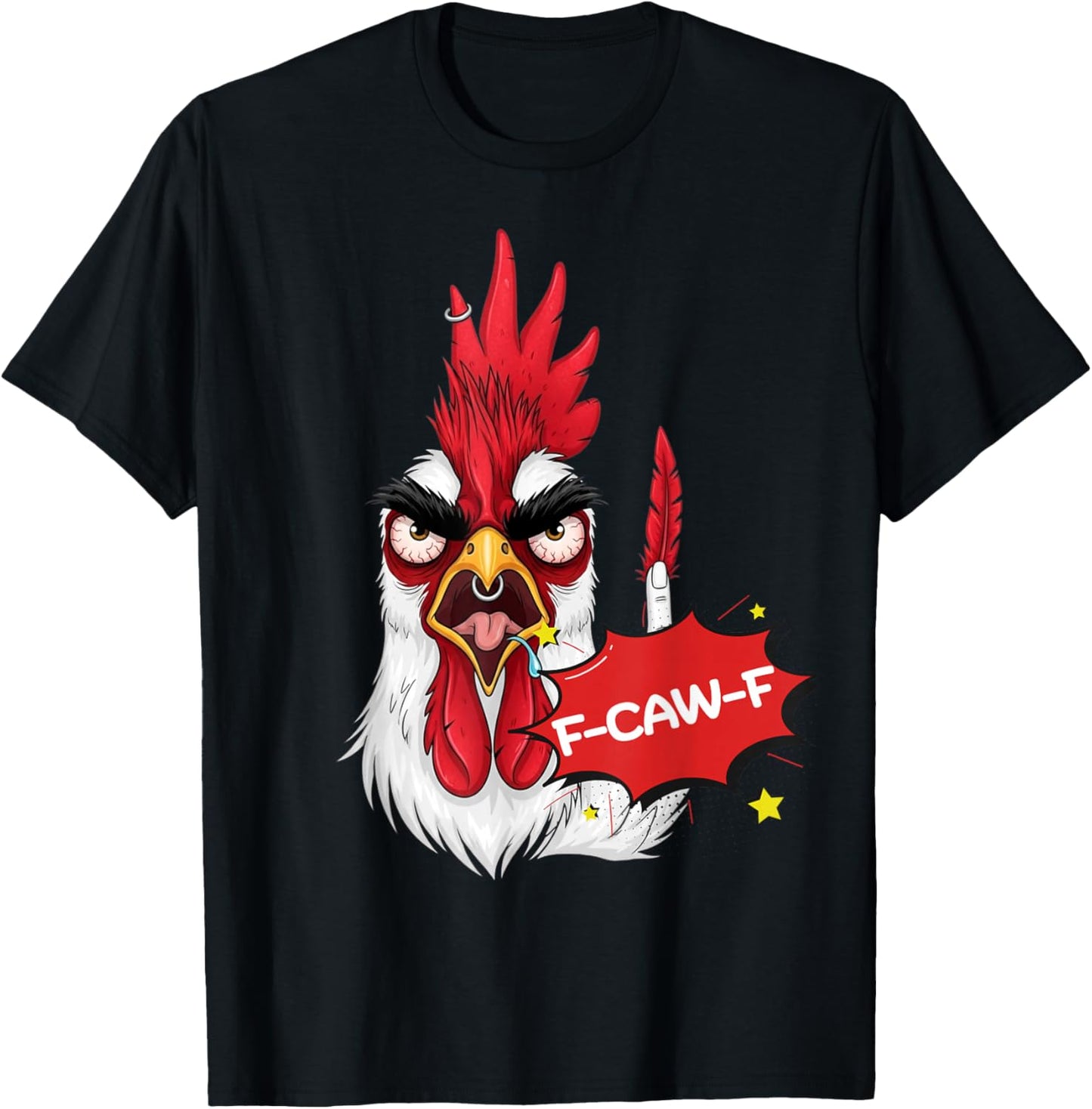 F-Caw-F Funny Chicken Humor Quote Rooster Meme T-Shirt - T-Shirt | Black