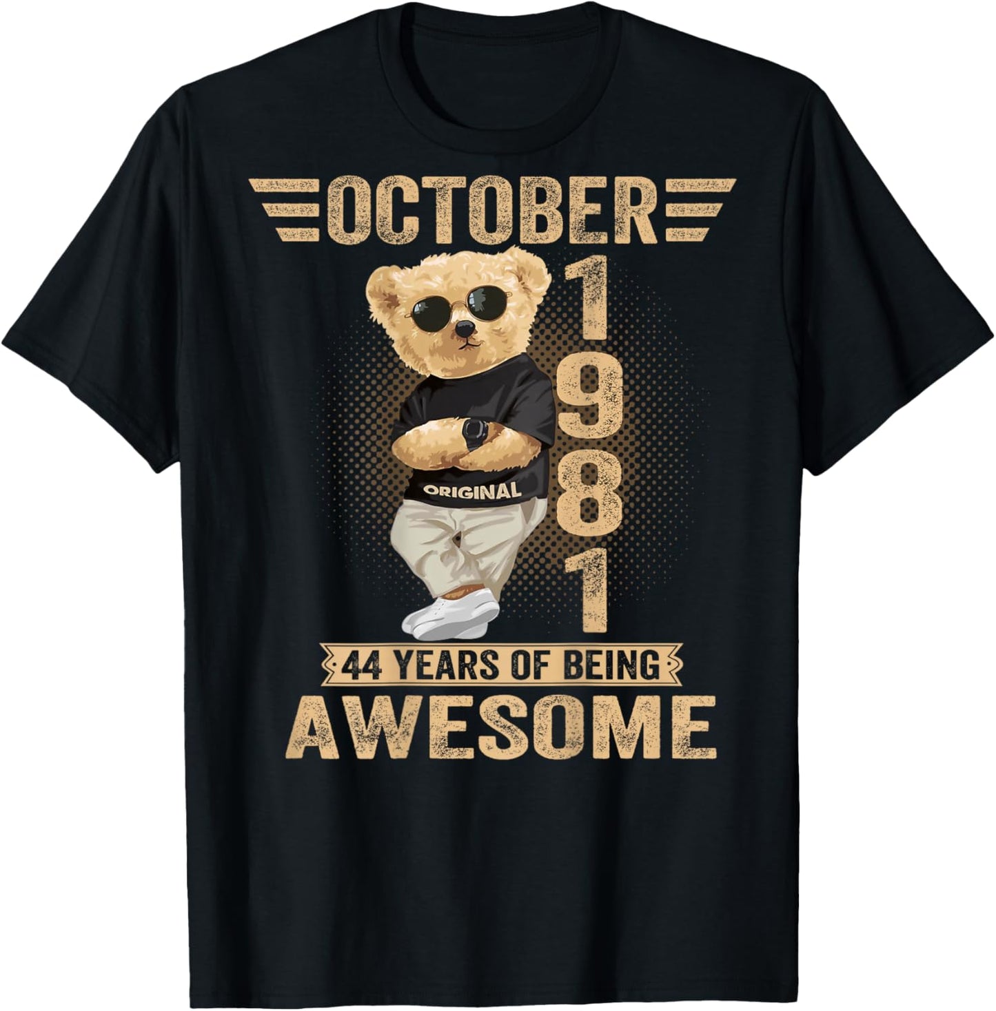 (On Back) October 44th Birthday Men Women 1981 Teddy Bear T-Shirt - T-Shirt | Black
