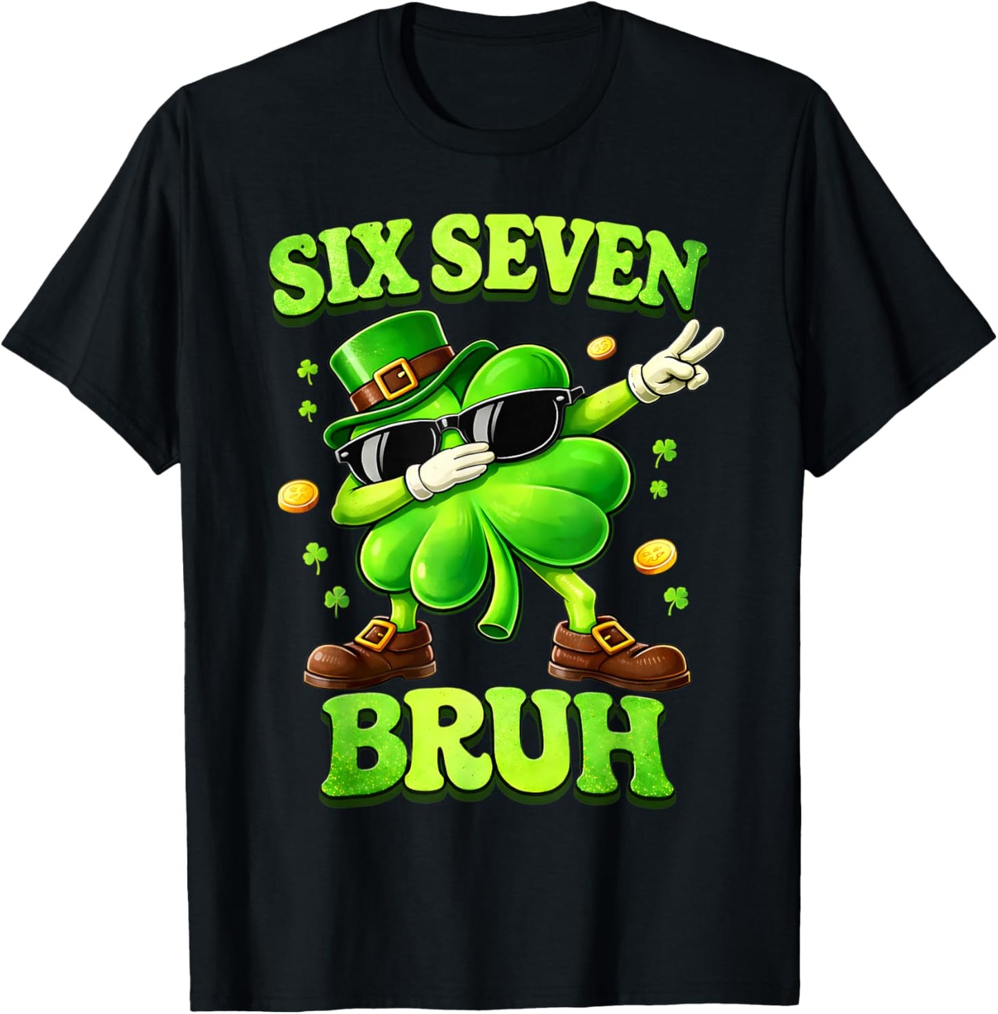 Six Seven 67 Meme St Patricks Day 6 7 Teens Boys Girls Kids T-Shirt - T-Shirt | Black