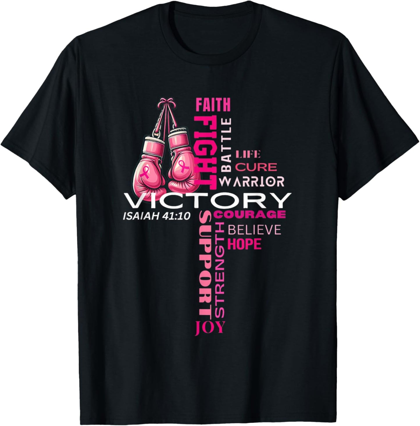 Faith Based Cross Word Art Breast Cancer Awareness Shirt T-Shirt - T-Shirt | Black