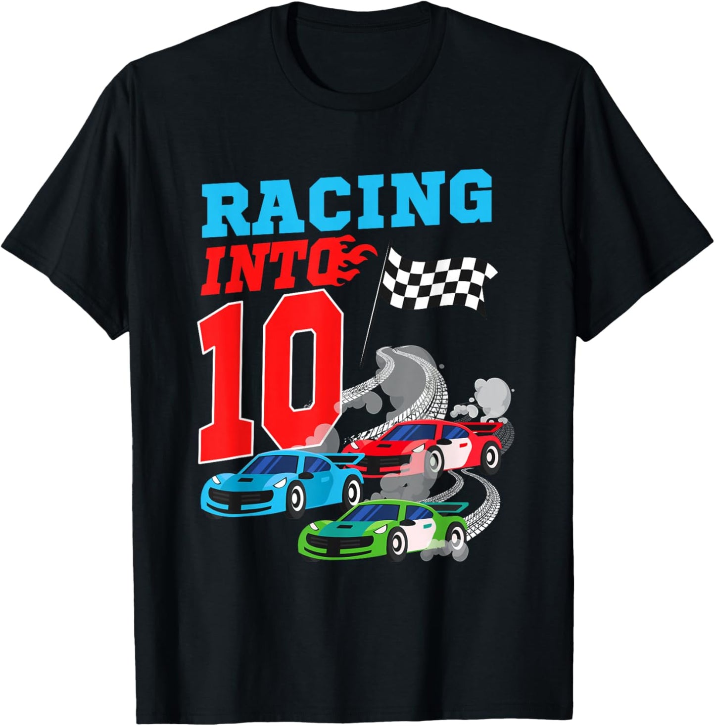 Racing Into 10 Year Old Birthday Racing Car Theme 10th Party T-Shirt - T-Shirt | Black