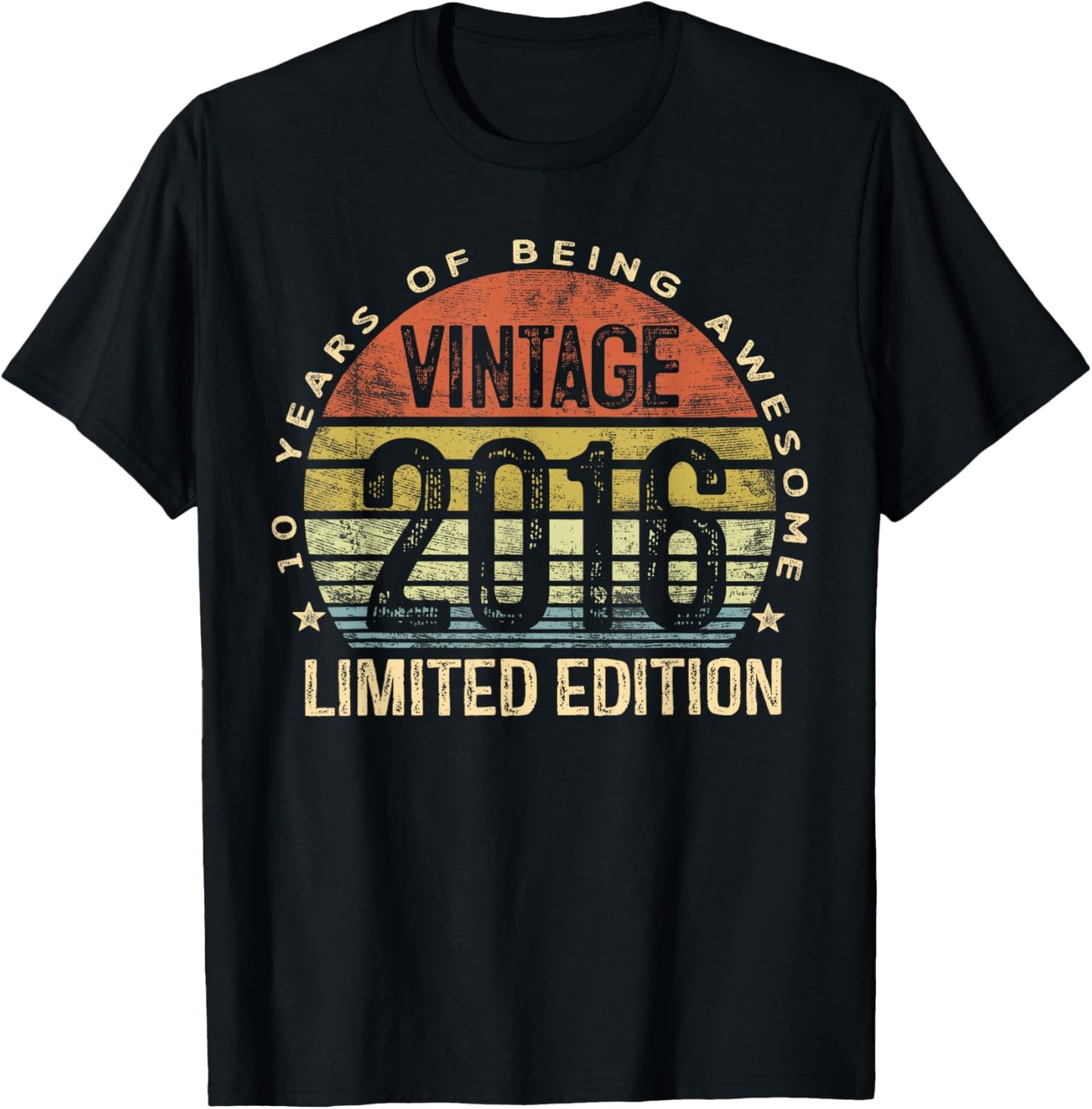 Vintage 2016 Limited Edition 10-Year-Old 10th Birthday T-Shirt - T-Shirt | Black