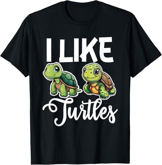 I Like Turtles Tortoise Sea Animal T-Shirt - T-Shirt | Black