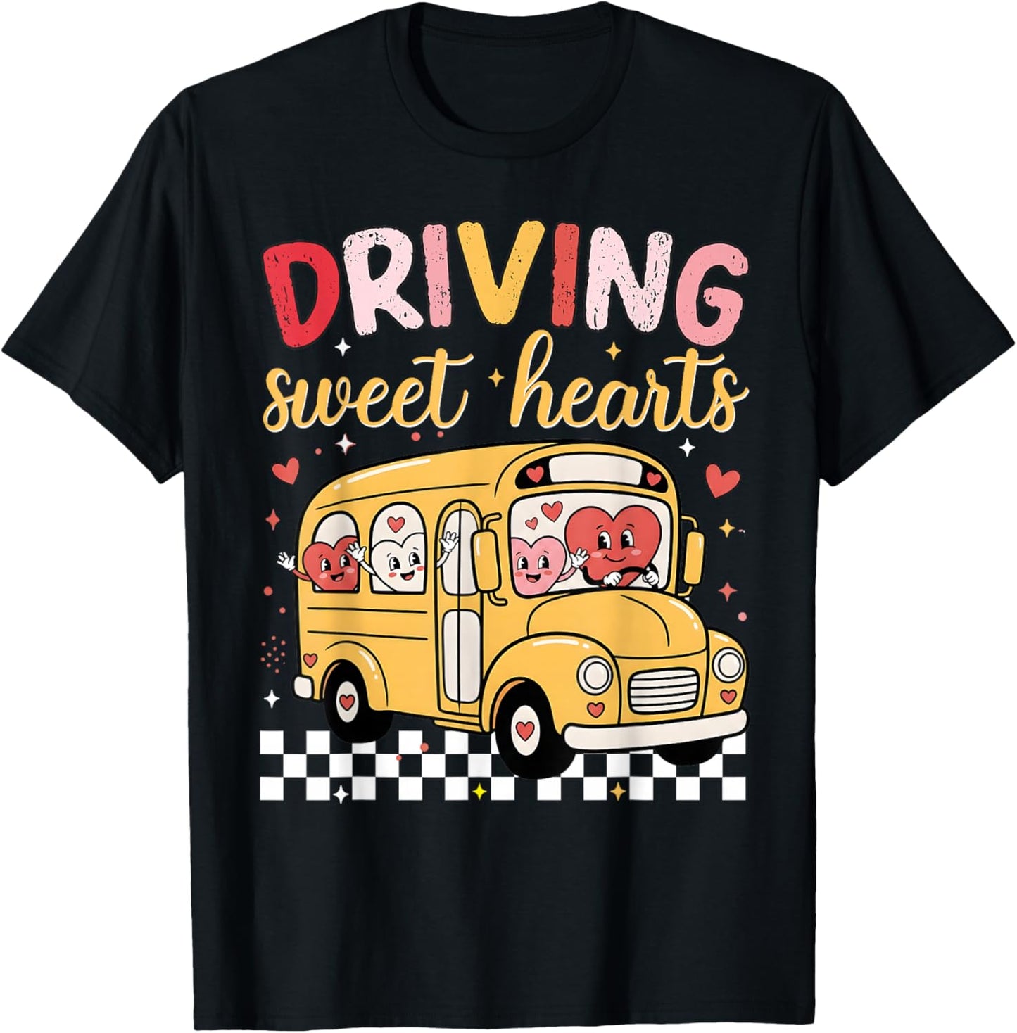 Driving Sweet Hearts School Bus Driver Cute Hearts Valentine T-Shirt - T-Shirt | Black