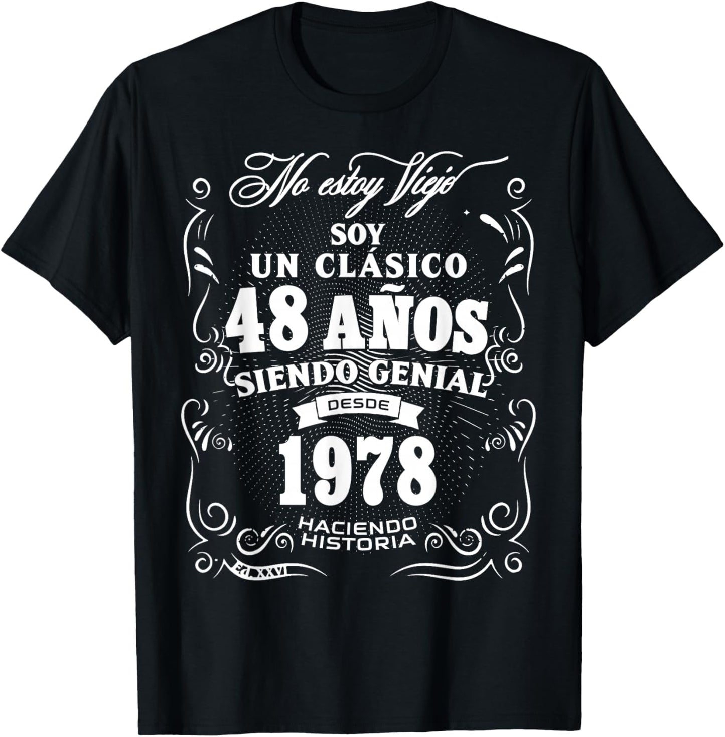 Vintage 48th Birthday Men Funny 1978 48 Birthday Spanish T-Shirt - T-Shirt | Black
