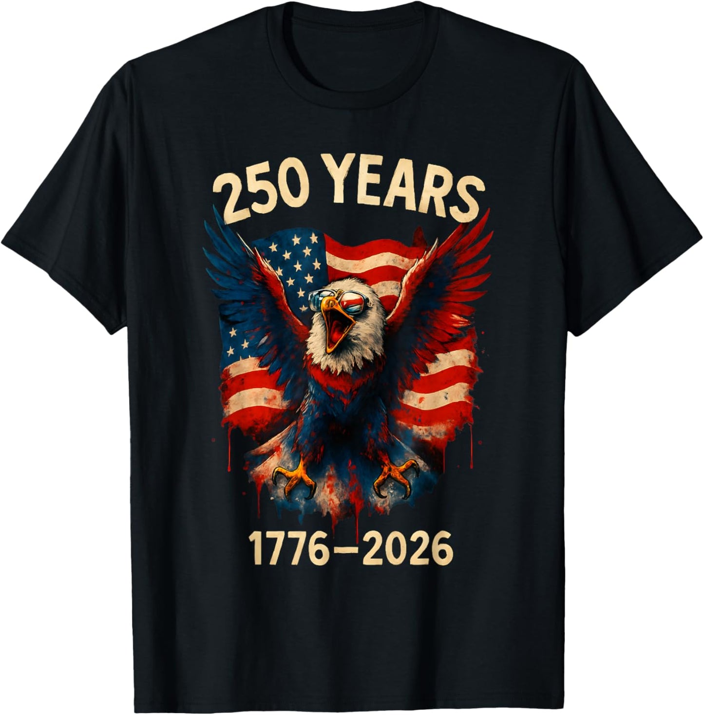 250 Years American 1776 2026 250th 4th July Independence Day T-Shirt - T-Shirt | Black