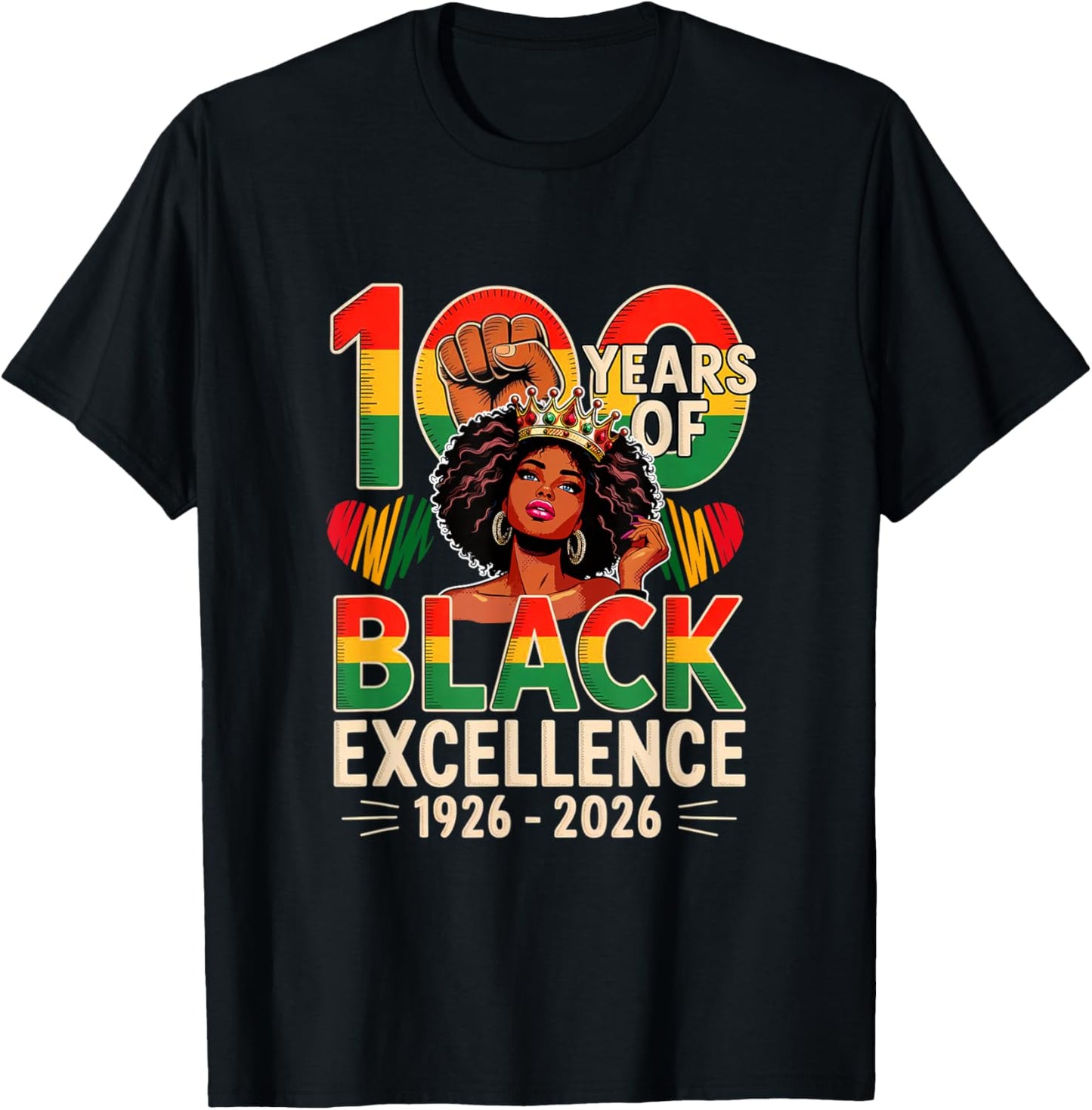 100 Years of Black 1926-2026 Proud Black History Afro Women T-Shirt - T-Shirt | Black