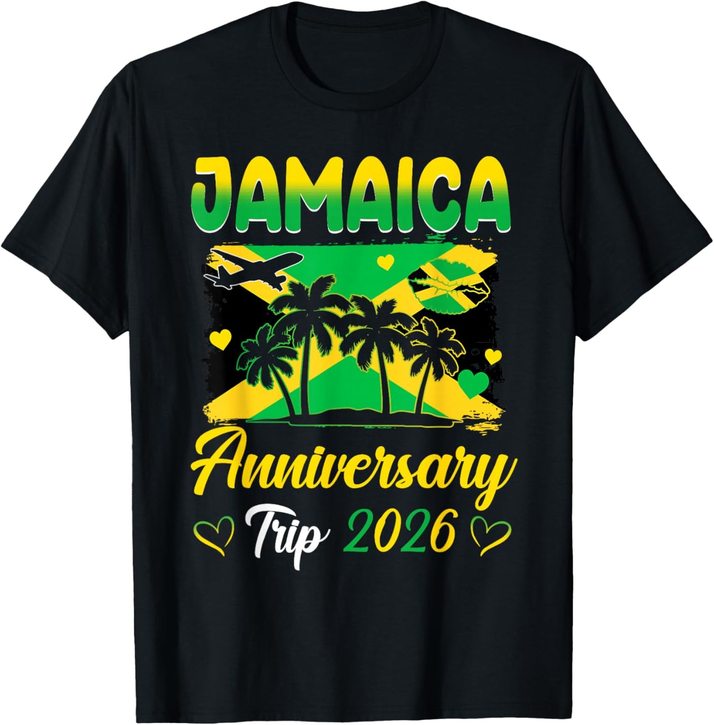 Jamaica Anniversary Trip 2026 Couple Vacay Trip T-Shirt - T-Shirt | Black