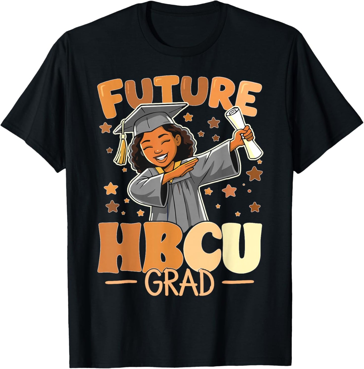Future HBCU Grad Dabbing Girls College Graduation HBCU T-Shirt - T-Shirt | Black